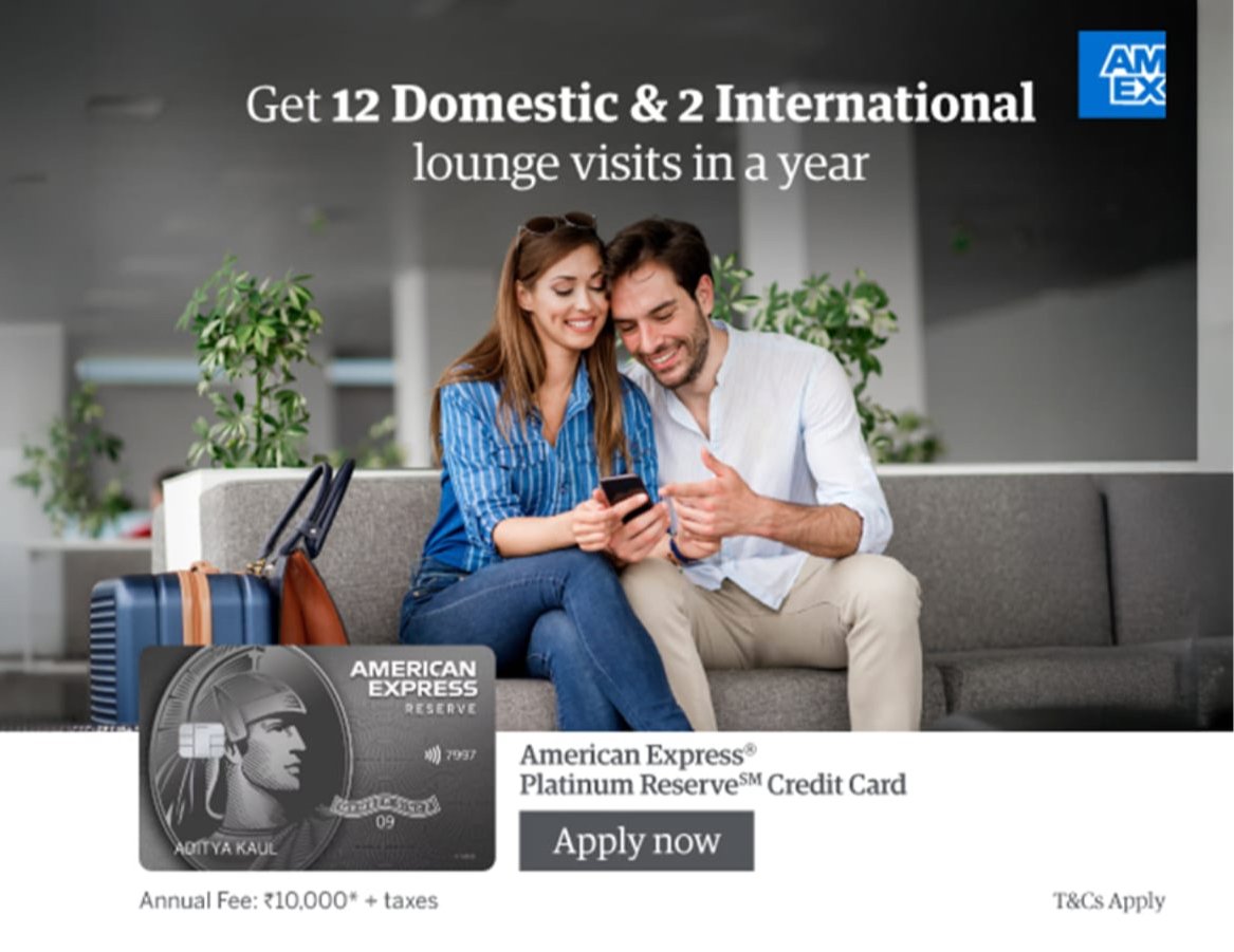 Amex Platinum Reserve — 12 domestic and 2 international lounge visits